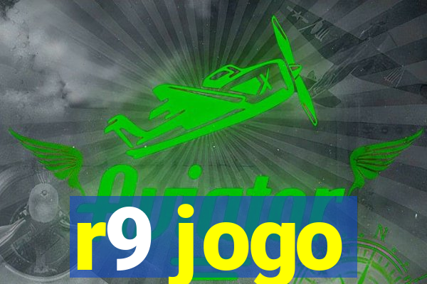 r9 jogo